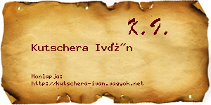 Kutschera Iván névjegykártya
